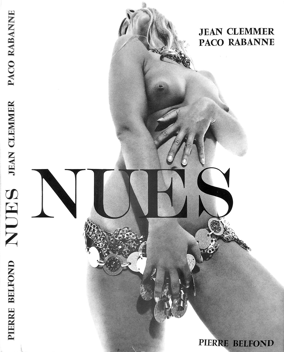 "Nues" 1969 CLEMMER, Jean/ RABANNE, Paco