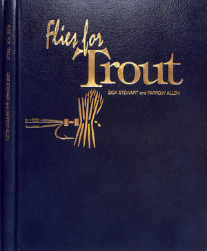 "Flies For Trout" 1993 STEWART, Dick / ALLEN, Farrow (SIGNED)