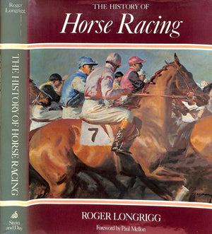 "The History Of Horse Racing" 1972 LONGRIGG, Roger (SOLD)
