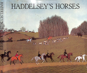 "Haddelsey's Horses" 1978 HADDELSEY, Vincent & SILVER, Caroline