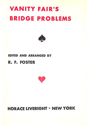 "Vanity Fair's Bridge Problems" 1932 FOSTER, R.F. [edited and arranged by]