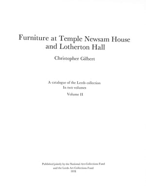 "Furniture At Temple Newsam House And Lotherton Hall" 1978 GILBERT, Christopher
