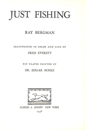 "Just Fishing" 1946 BERGMAN, Ray