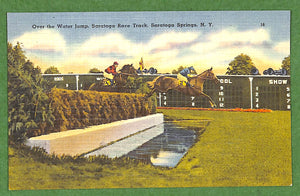 "Over The Water Jump, Saratoga Race Track Postcard" (Unused)