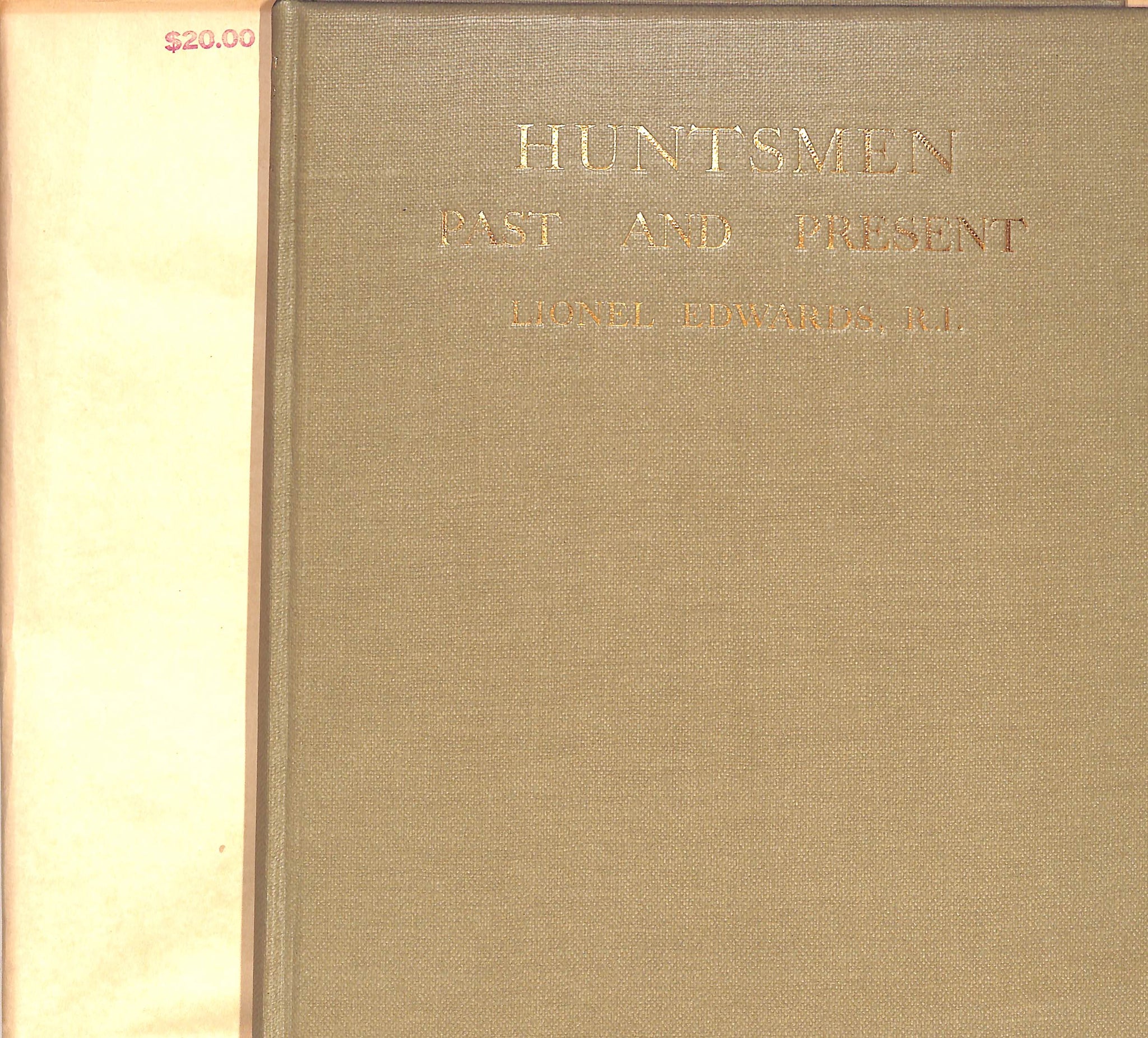 "Huntsmen Past And Present" 1929 EDWARDS, Lionel (SOLD)