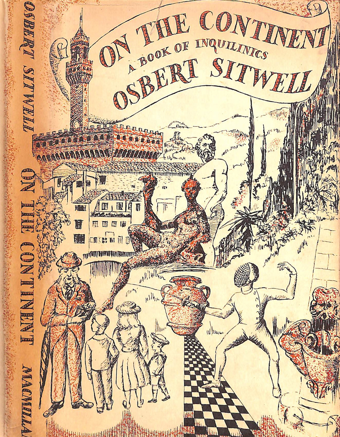 "On The Continent: A Book Of Inquilinics" 1958 SITWELL, Osbert