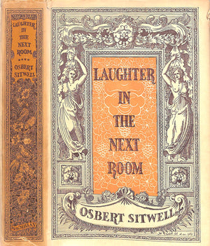 "Laughter In The Next Room" 1949 SITWELL, Osbert