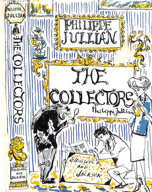 "The Collectors" 1967 JULLIAN, Philippe