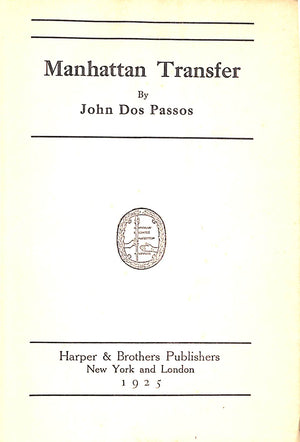 "Manhattan Transfer" 1925 DOS PASSOS, John