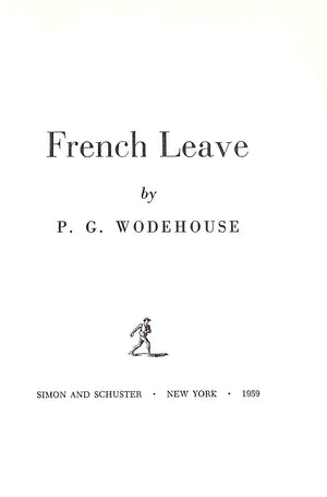 "French Leave" 1959 WODEHOUSE, P.G.