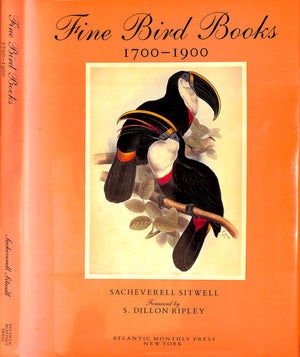 "Fine Bird Books 1700-1900" 1990 SITWELL, Sacheverell