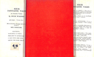 "Four Fantastic Tales" 1932 WALPOLE, Hugh