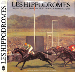 "Les Hippodromes" 1984 GAILLARD, Marc