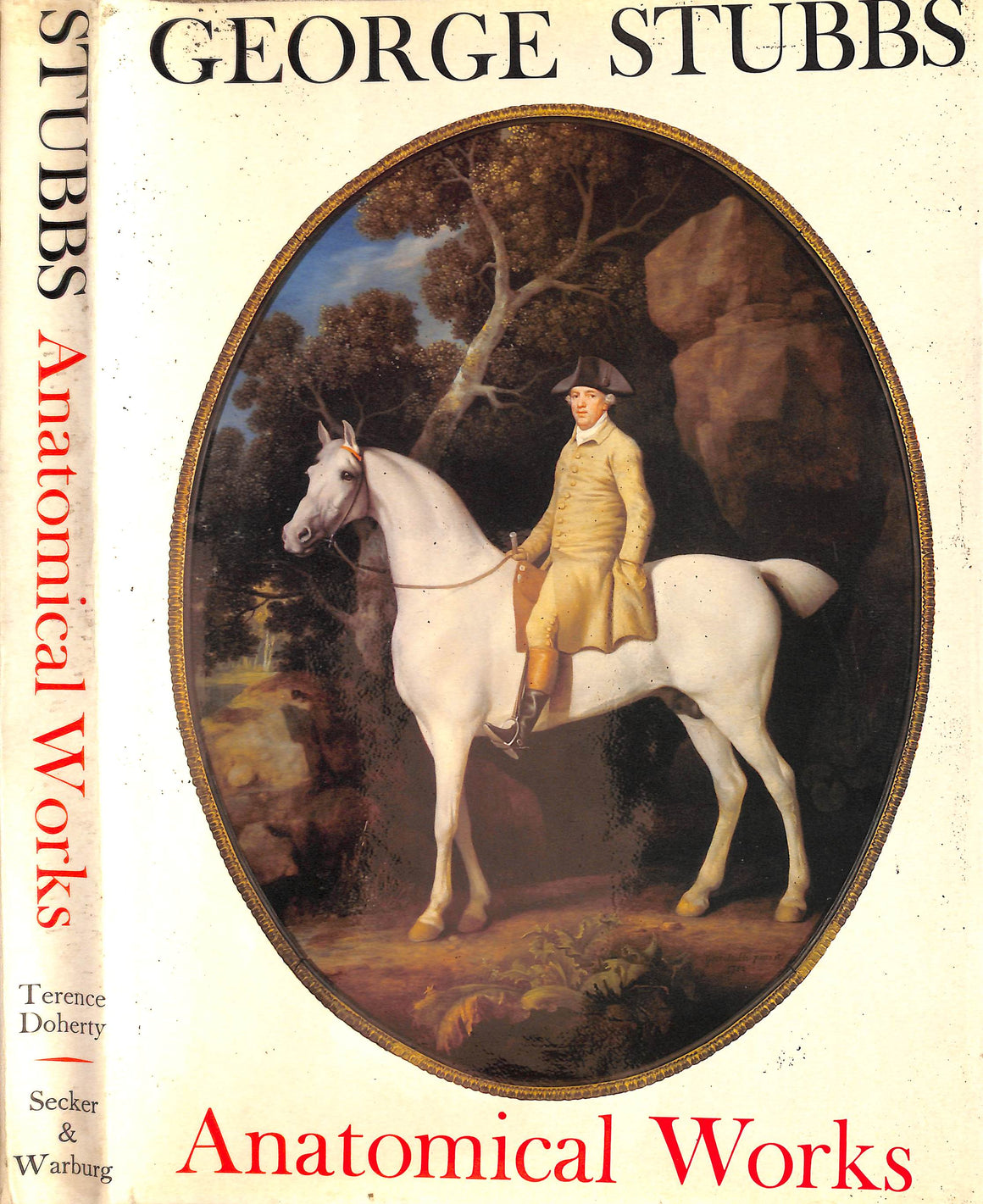 "George Stubbs: Anatomical Works" 1974 DOHERTY, Terence