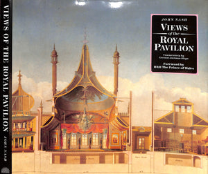 "Views Of The Royal Pavilion" 1991 NASH, John