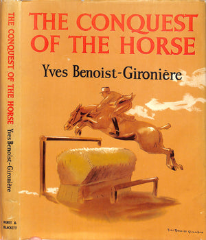 "The Conquest Of The Horse" 1957 BENOIST-GIRONIERE, Yves