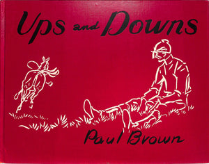 "Ups And Downs" 1936 BROWN, Paul