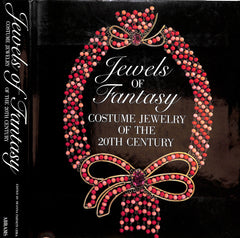 Jewels Of Fantasy: Costume Jewelery Of The 20th Century