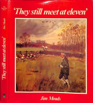 "They Still Meet At Eleven" 1979 MEADS, Jim