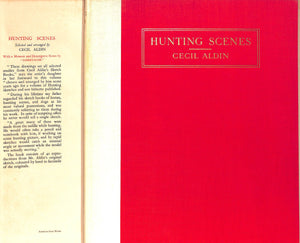 "Hunting Scenes: Forty Sketches Of Hunting Scenes And Countries" 1936 ALDIN, Cecil