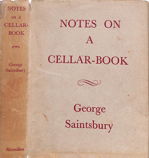 "Notes On A Cellar-Book" 1953 SAINTSBURY, George
