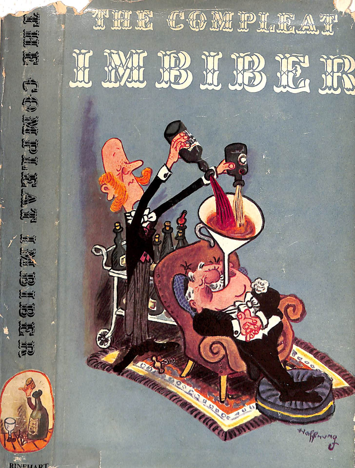 "The Compleat Imbiber: An Entertainment" 1957 RAY, Cyril [edited by]
