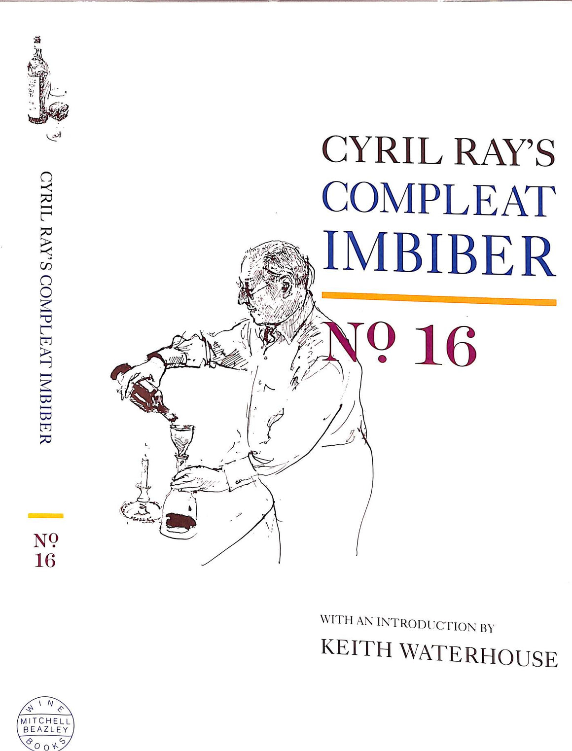 "Cyril Ray's Compleat Imbiber: No. 16" 1992 RAY, Cyril [edited by]