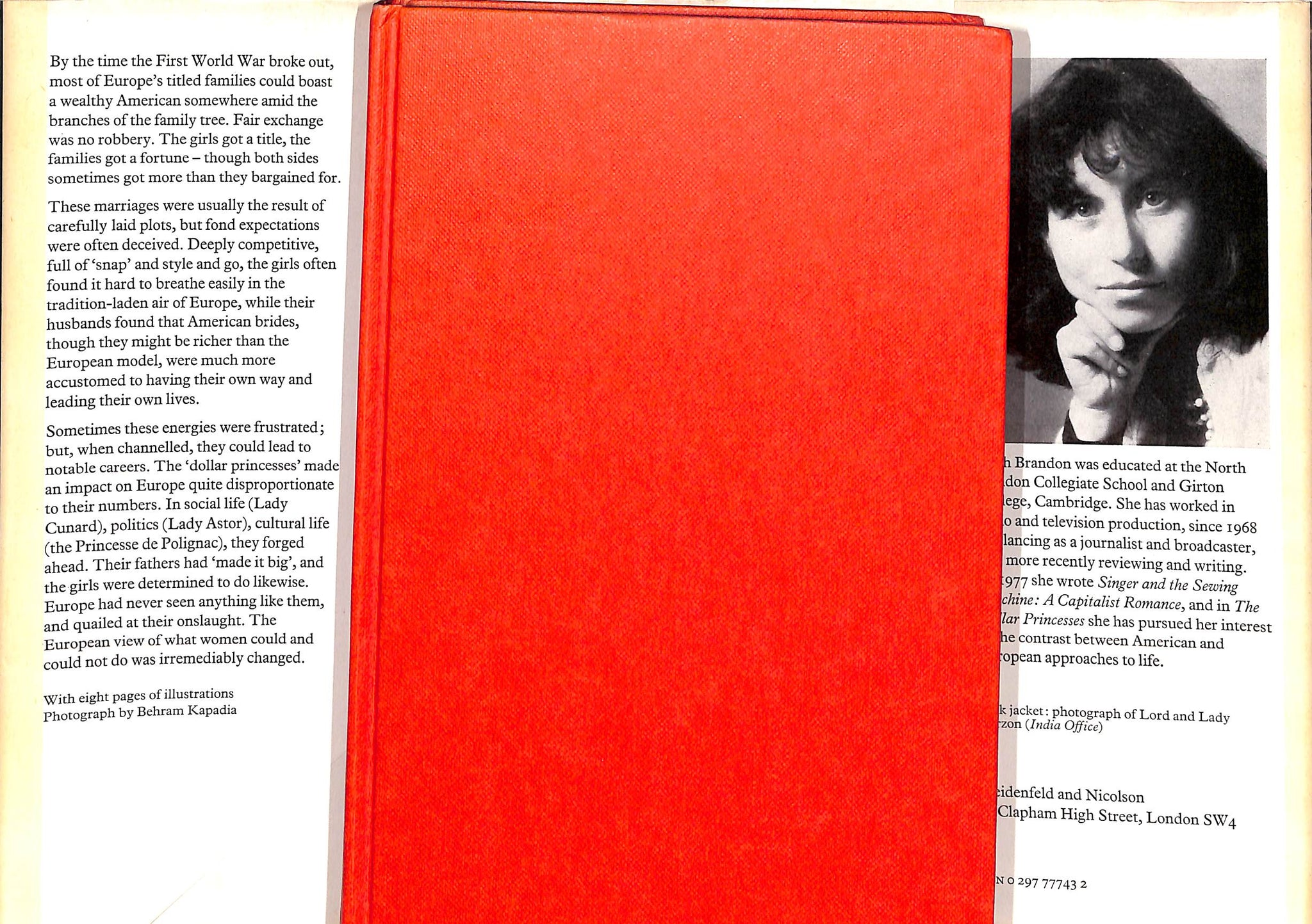 "The Dollar Princesses The American Invasion Of The European Aristocracy 1870-1914" 1980 BRANDON, Ruth