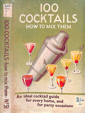 "100 Cocktails How To Mix Them No. 31" 1953 BERNARD