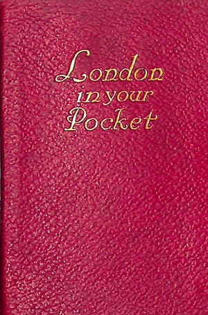 "London In Your Pocket" 1912 (SOLD)