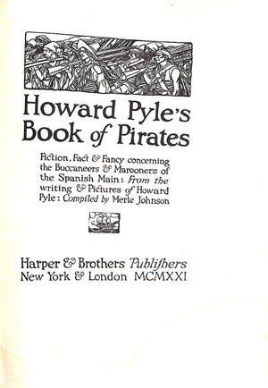 "Howard Pyle's Book Of Pirates" 1921 PYLE, Howard