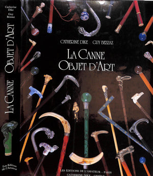 "La Canne Objet D'Art" 1985 DIKE, Catherine, BEZZAZ, Guy