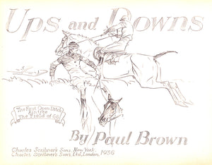 "Ups And Downs" 1936 BROWN, Paul w/ Original Remarque Pencil Drawing