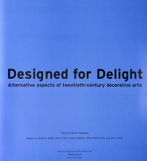 "Designed For Delight" 1997 EIDELBERG, Martin