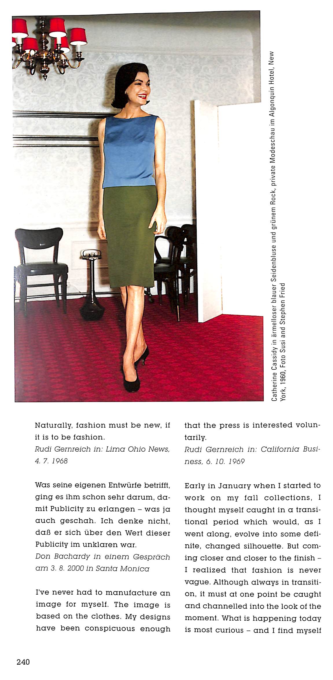 "Rudi Gernreich: Fashion Will Go Out Of Fashion" 2000