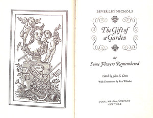 "The Gift Of A Garden Or Some Flowers Remembered" 1972 NICHOLS, Beverley