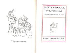 "Pack And Paddock" 1938 SHEPPERD, Tad