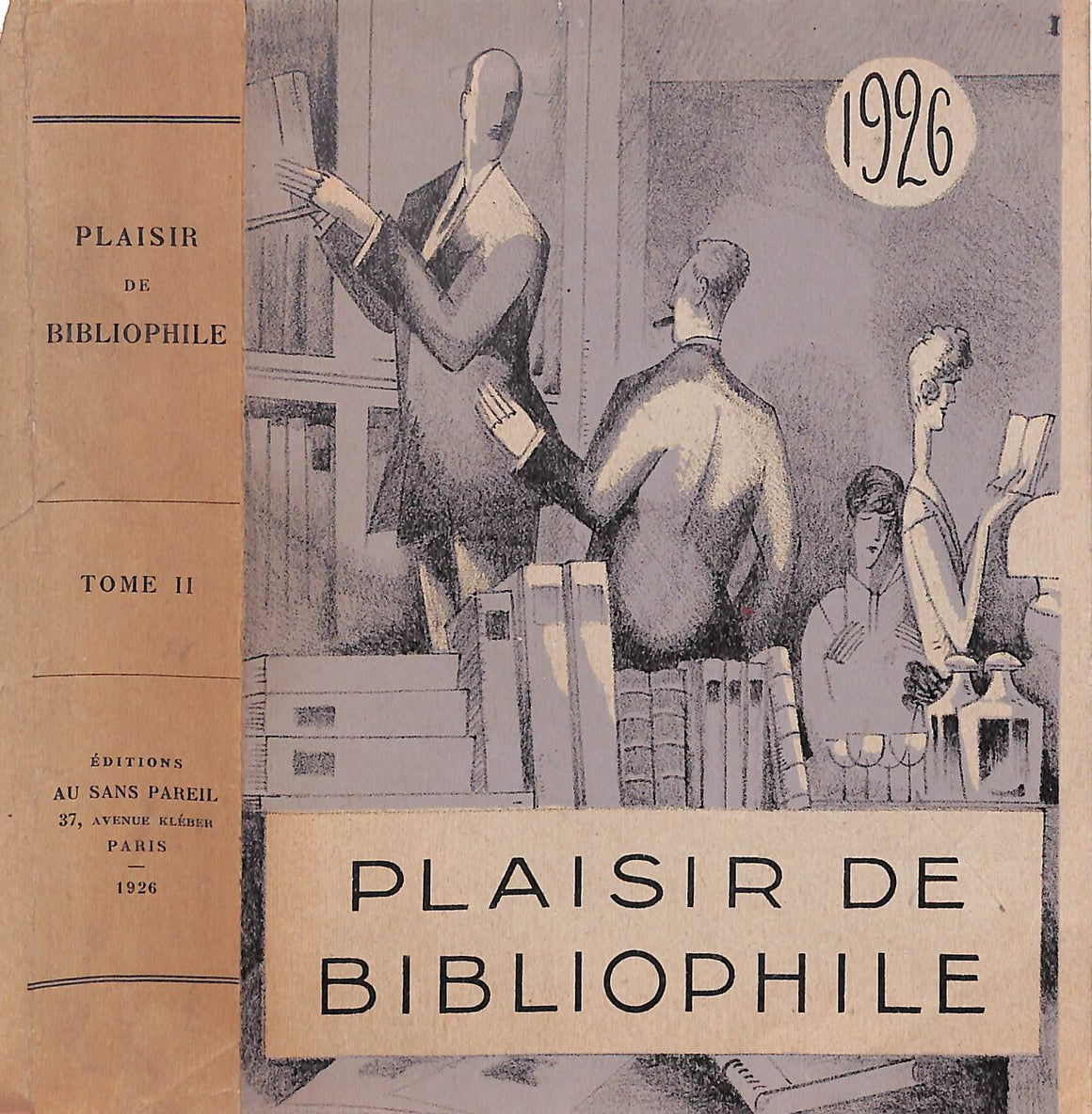 "Plaisir De Bibliophile Tome II" 1926