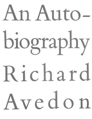 "An Autobiography" 1993 AVEDON, Richard (INSCRIBED)