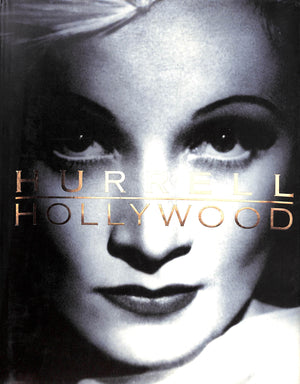 "Hurrel Hollywood: Photographs 1928-1990" 1992 HURRELL, George