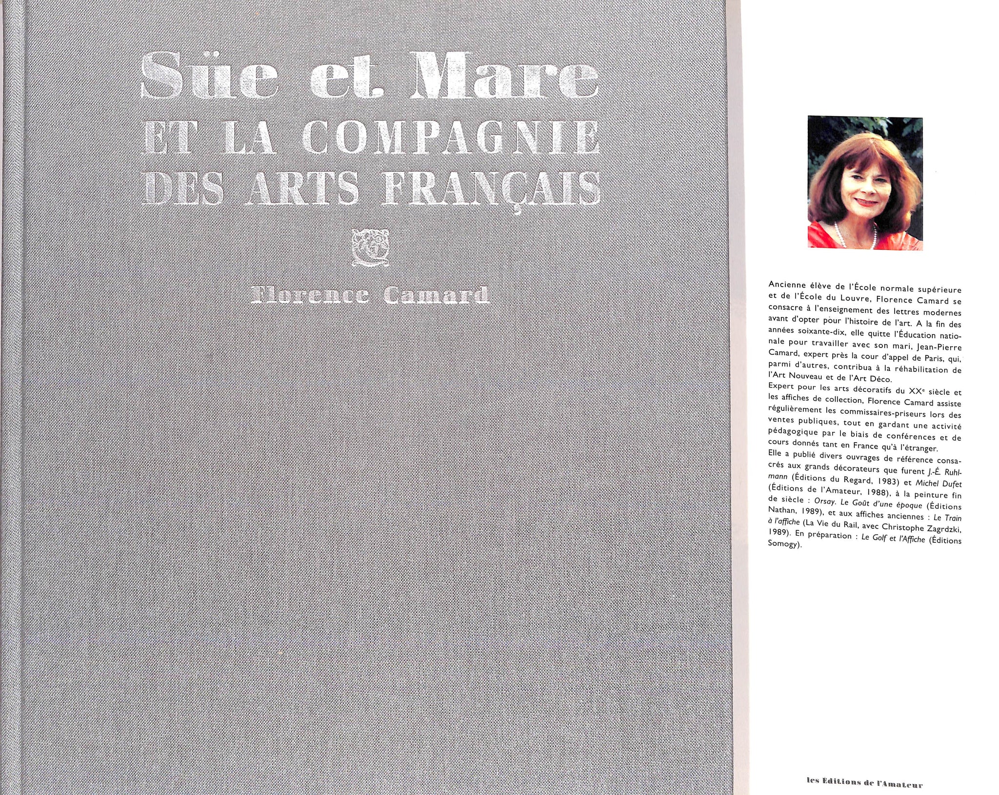 "Süe Et Mare Et La Compagnie Des Arts Francais" 1993 CAMARD, Florence