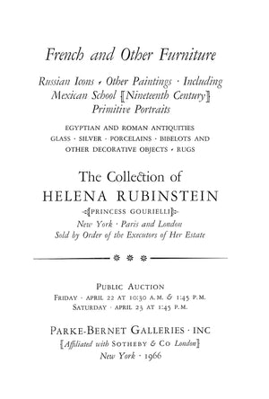 "The Helena Rubinstein Collection: French Furniture & Decorations Russian Icons" 1966