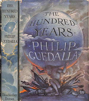"The Hundred Years" 1937 GUEDALLA, Philip