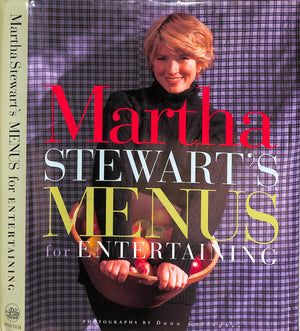 "Martha Stewart's Menus For Entertaining" 1994 STEWART, Martha (INSCRIBED)