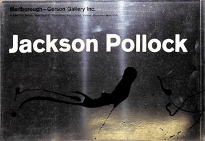 Jackson Pollock : [Exhibition], Marlborough-Gerson Gallery Inc., New York, January-February 1964 (SOLD)
