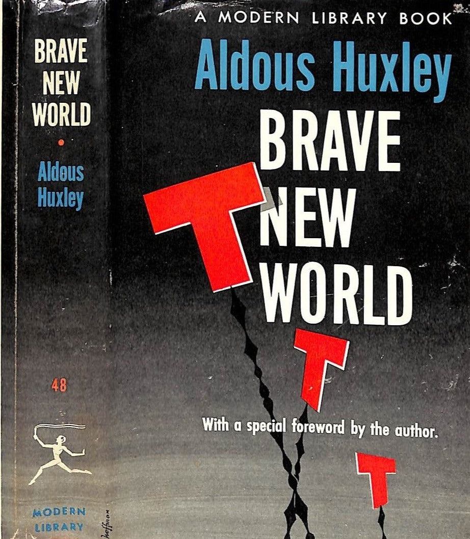 "Brave New World" 1946 HUXLEY, Aldous