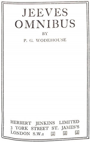 "Jeeves Omnibus" 1931 WODEHOUSE, P.G. (SOLD)