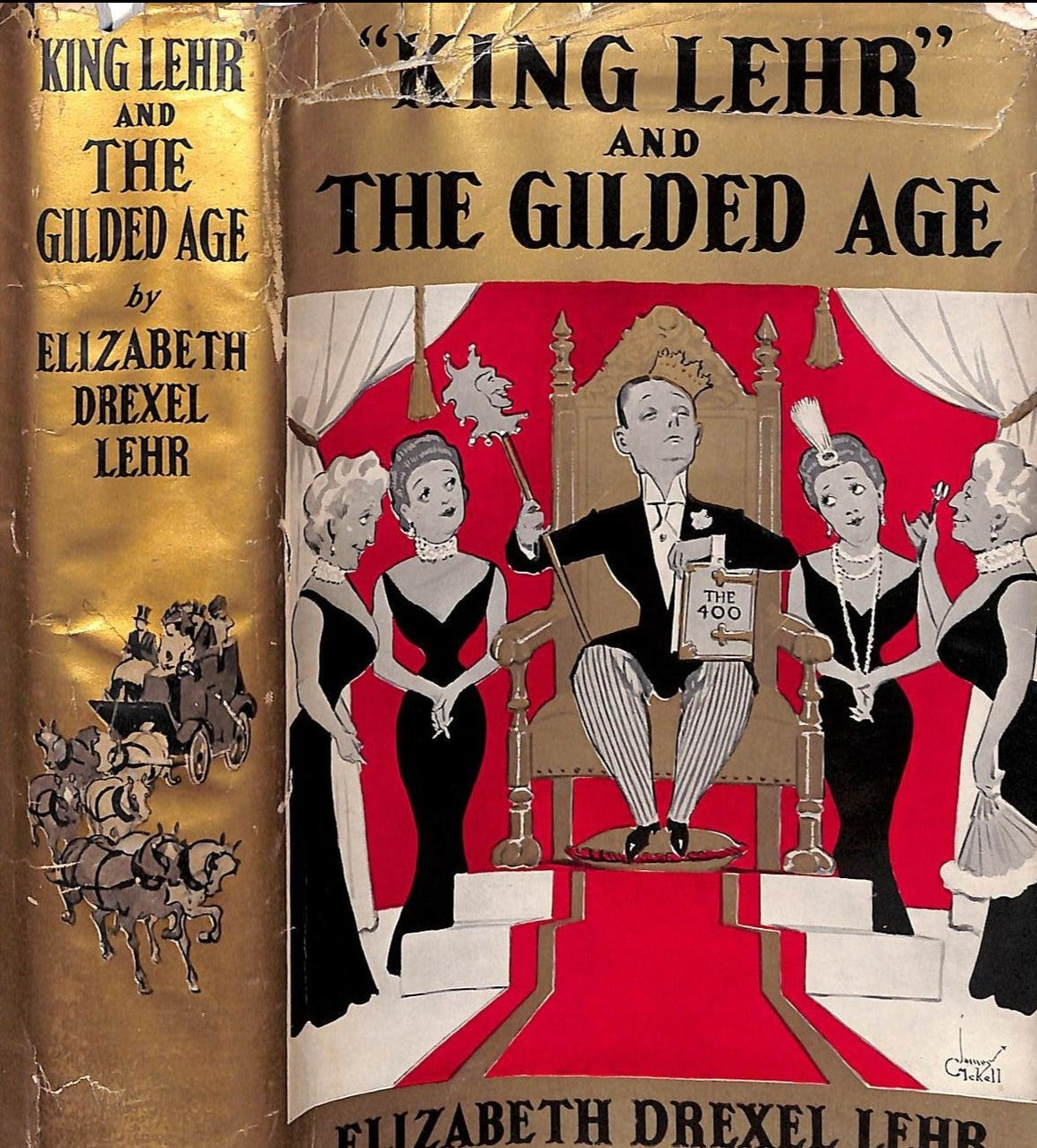 "King Lehr And The Gilded Age" 1935 LEHR, Elizabeth Drexel (SOLD)
