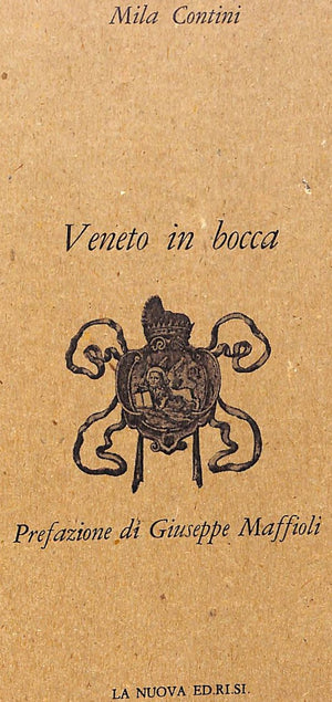 "Veneto In Bocca" 1988 CONTINI, Mila (SOLD)