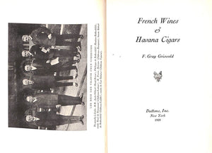"French Wines & Havana Cigars" 1929 GRISWOLD, Frank Gray (SOLD)